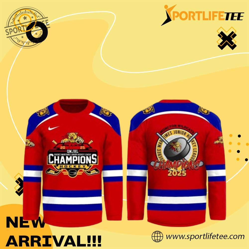 Moncton Wildcats Qmjhl Champions Hockey Jersey Personalized Name